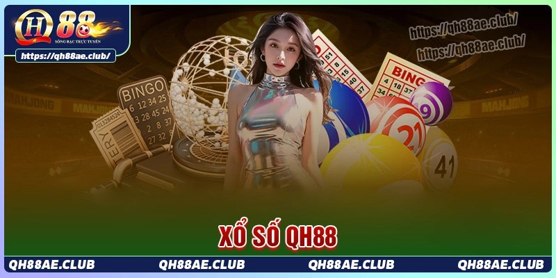 Xổ số QH88 - Sân chơi giải trí trúng số Xổ số QH88 - Sân chơi giải trí trúng số
