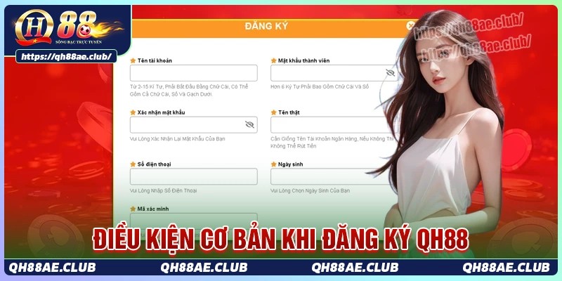 Những yêu cầu quan trọng khi đăng ký qh88 người mới