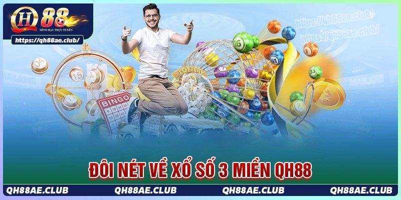 Tổng quan về xổ số 3 miền