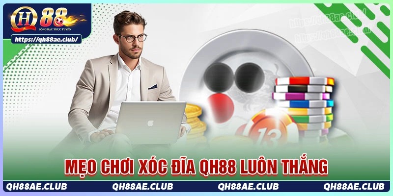 Mẹo chơi xóc đĩa giúp nâng cao khả năng thắng cược