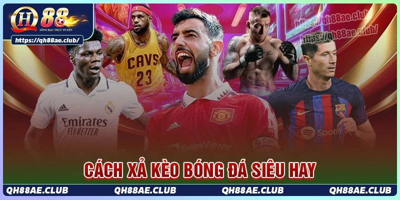 Công thức áp dụng trong cách xả kèo bóng đá tại QH88