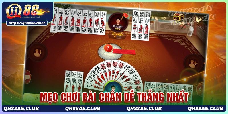 Mẹo giúp bạn có cách chơi chắn dễ thắng